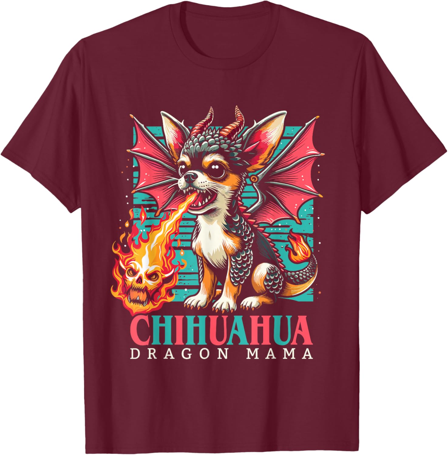 Chihuahua Dog Mama Funny Lap Dragon Women, Girls T-Shirt - T-Shirt | Maroon