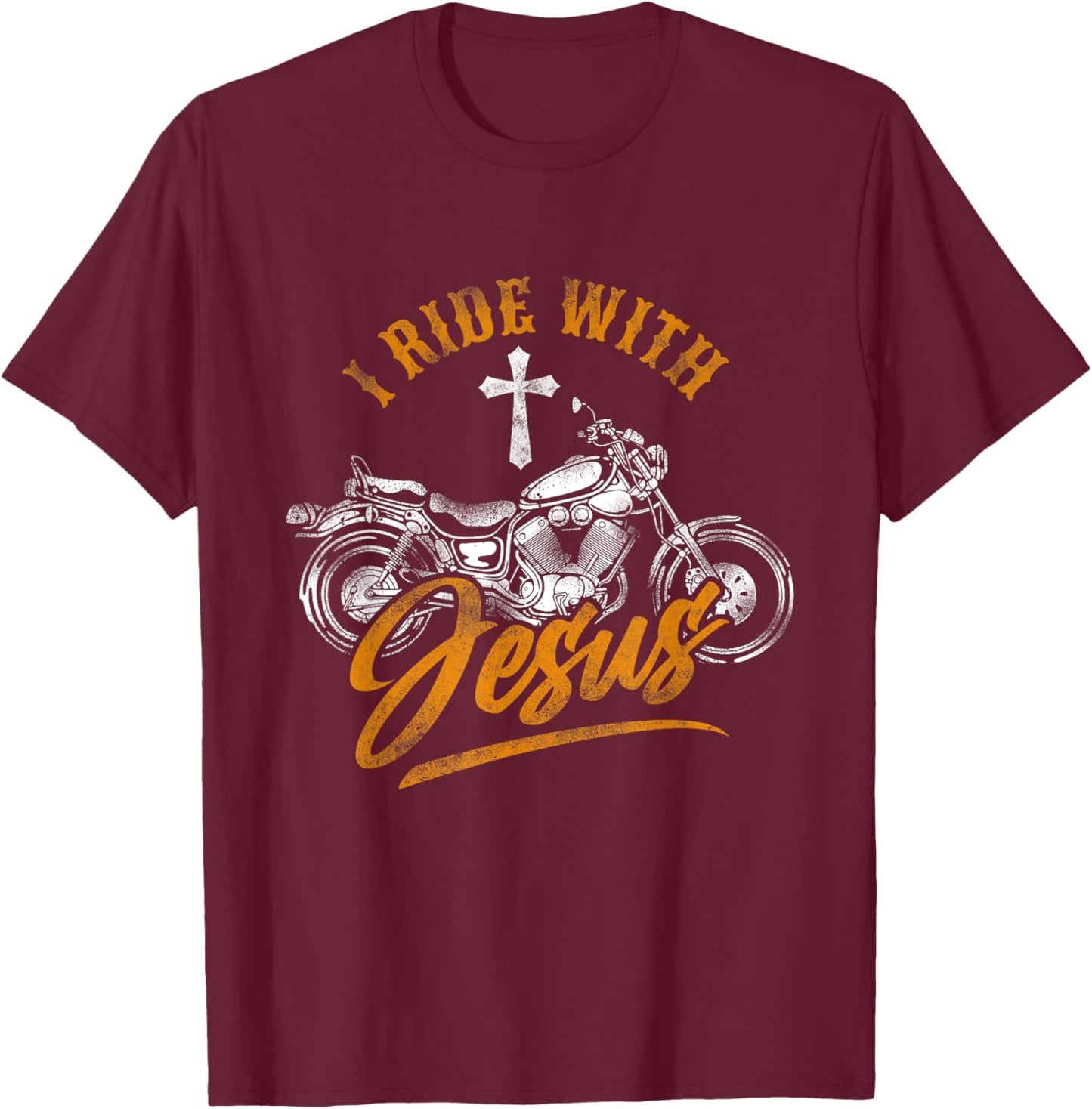 Christian Motorcycle Biker I Ride With Jesus Faith T-Shirt - T-Shirt | Maroon