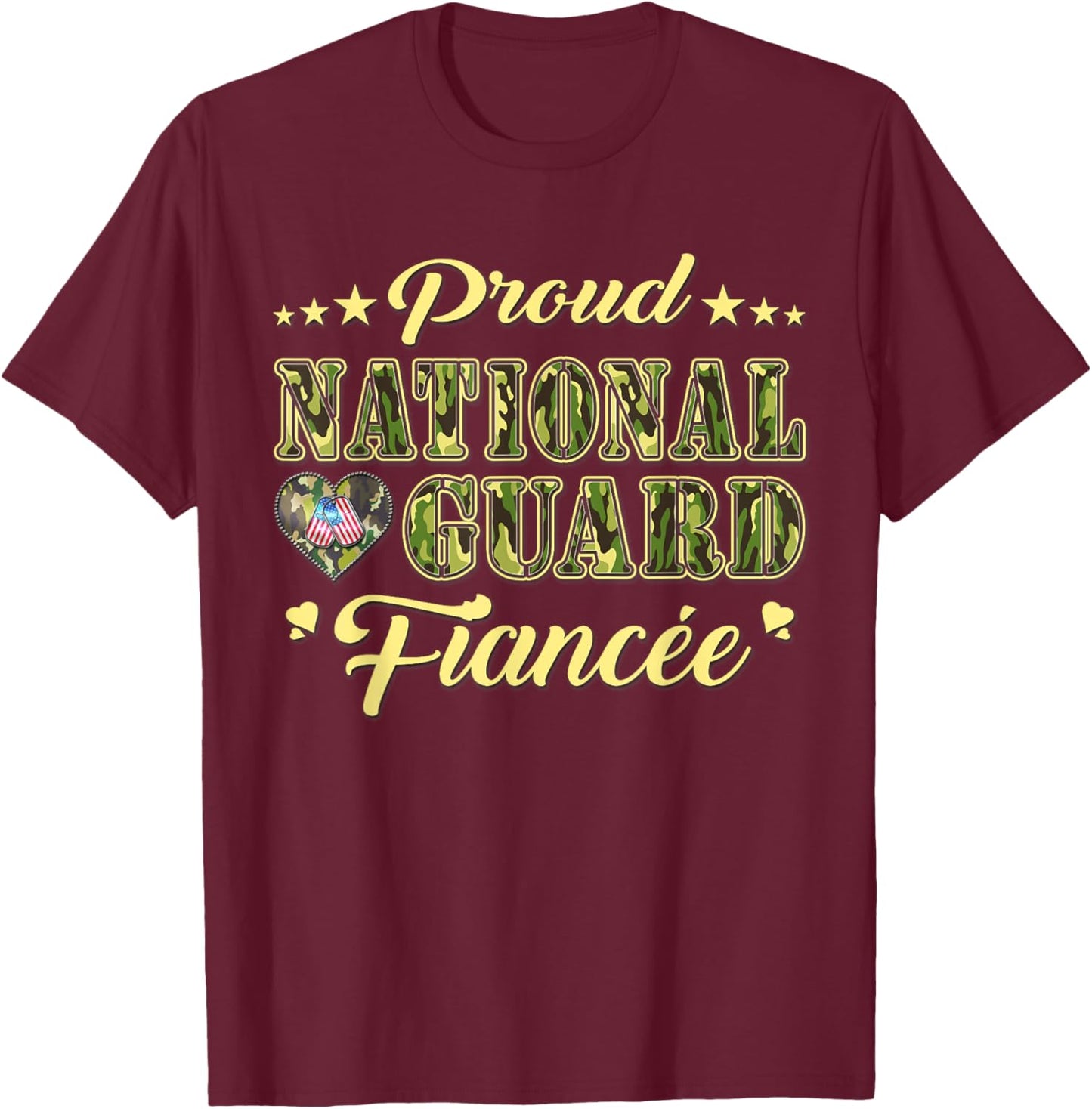 Proud National Guard Fiancee Dog Tags Heart Military Lover Men Women T-Shirt - T-Shirt | Maroon
