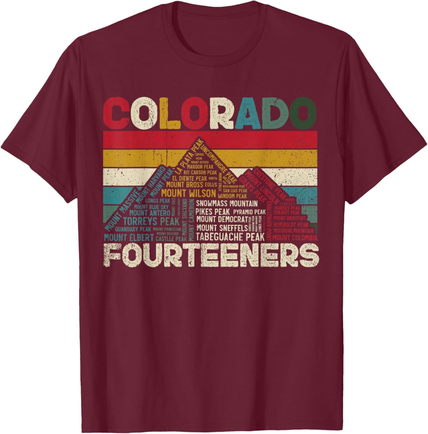 Colorado 14ers - Fourteeners - Rocky Mountain State Hiker T-Shirt - T-Shirt | Maroon