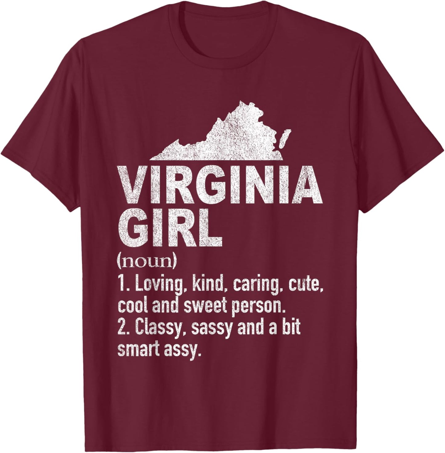 Virginia Girl Definition Funny Hometown Home Virginia T-Shirt - T-Shirt | Maroon