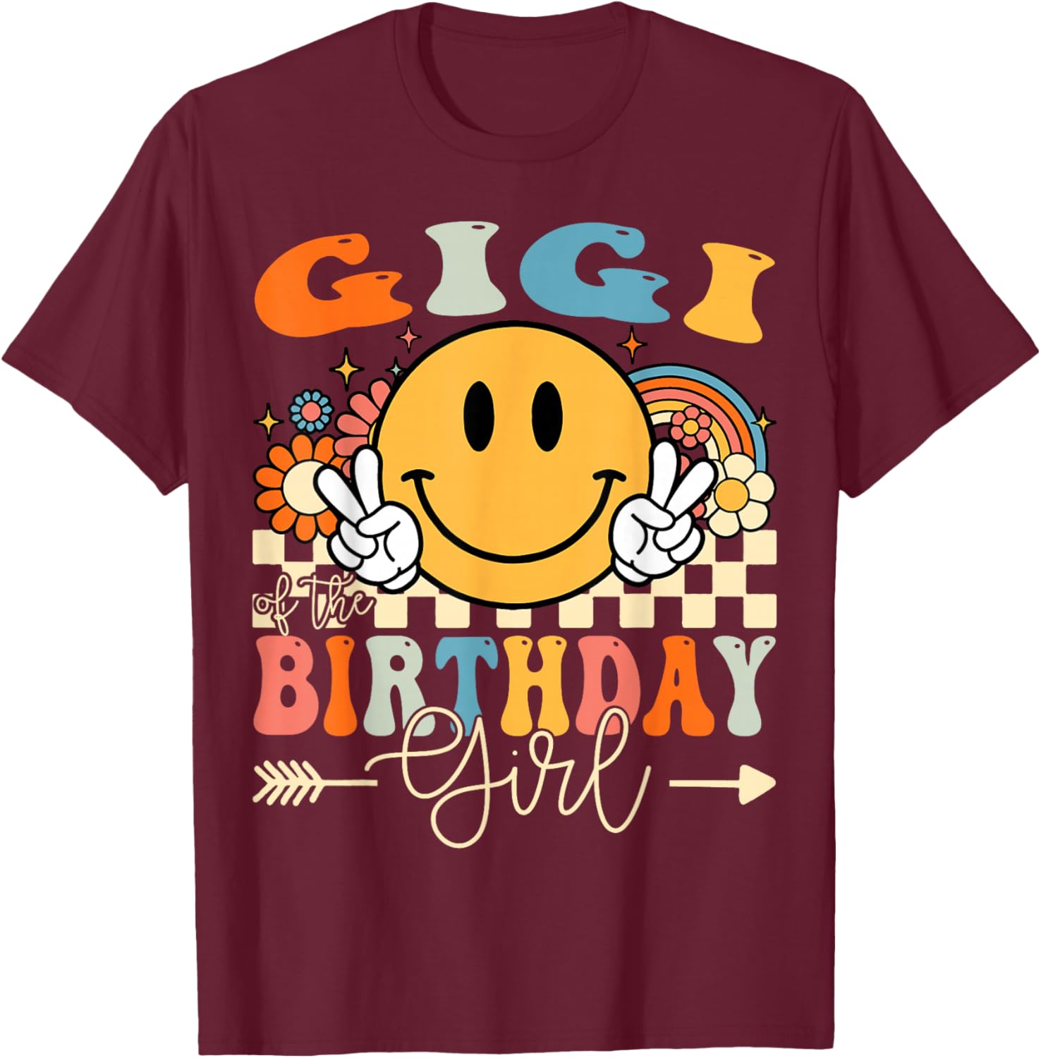 Gigi Of The Birthday Girl Groovy Retro Vintage T-Shirt - T-Shirt | Maroon