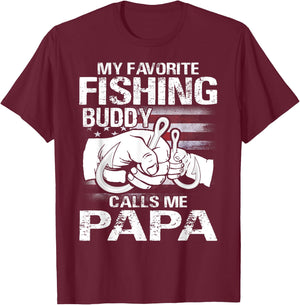 My Favorite Fishing Buddy Calls Me Papa T-Shirt - T-Shirt | Maroon