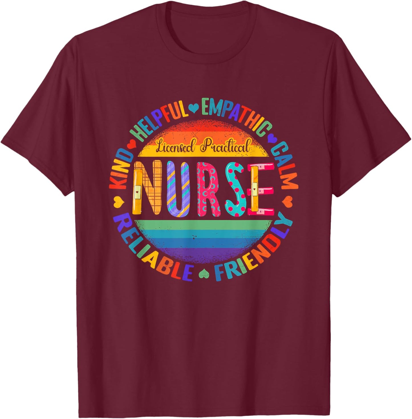 Licensed Practical Nurse Appreciation Week Healthcare LPN T-Shirt - T-Shirt | Maroon