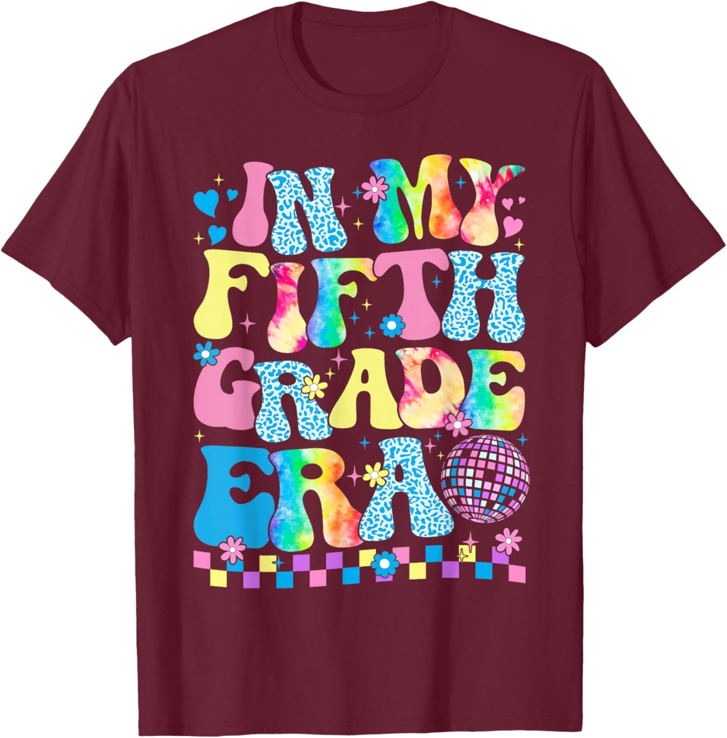 In My Fifth Grade Era Groovy Back To School Teachers Kids T-Shirt - T-Shirt | Maroon