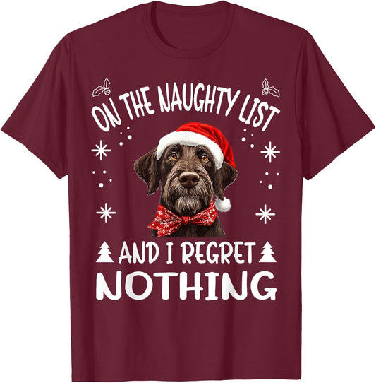 Cute German Wirehaired Pointer Dog Christmas On The Naughty T-Shirt - T-Shirt | Maroon