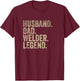 Vintage Father's Day Husband Dad Welder Legend Daddy T-Shirt - T-Shirt | Maroon