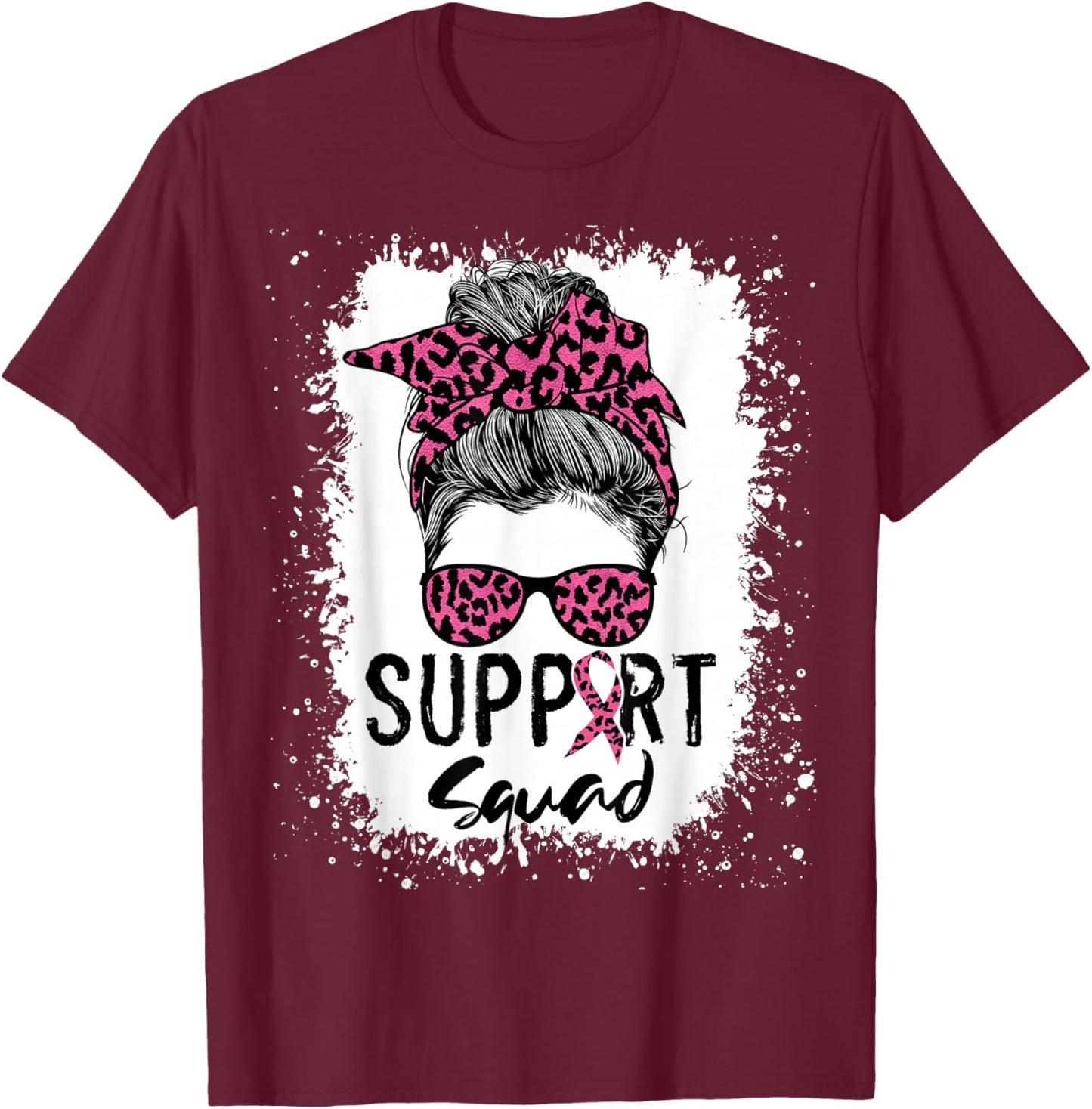 Breast Cancer Support Squad Shirt , Messy Bun Pink T-Shirt - T-Shirt | Maroon