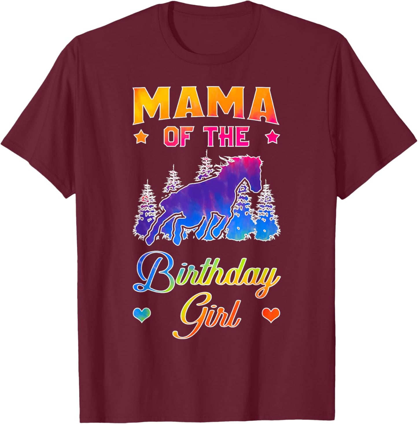 Mama Of The Birthday Girl Horse Family Bday Party T-Shirt - T-Shirt | Maroon