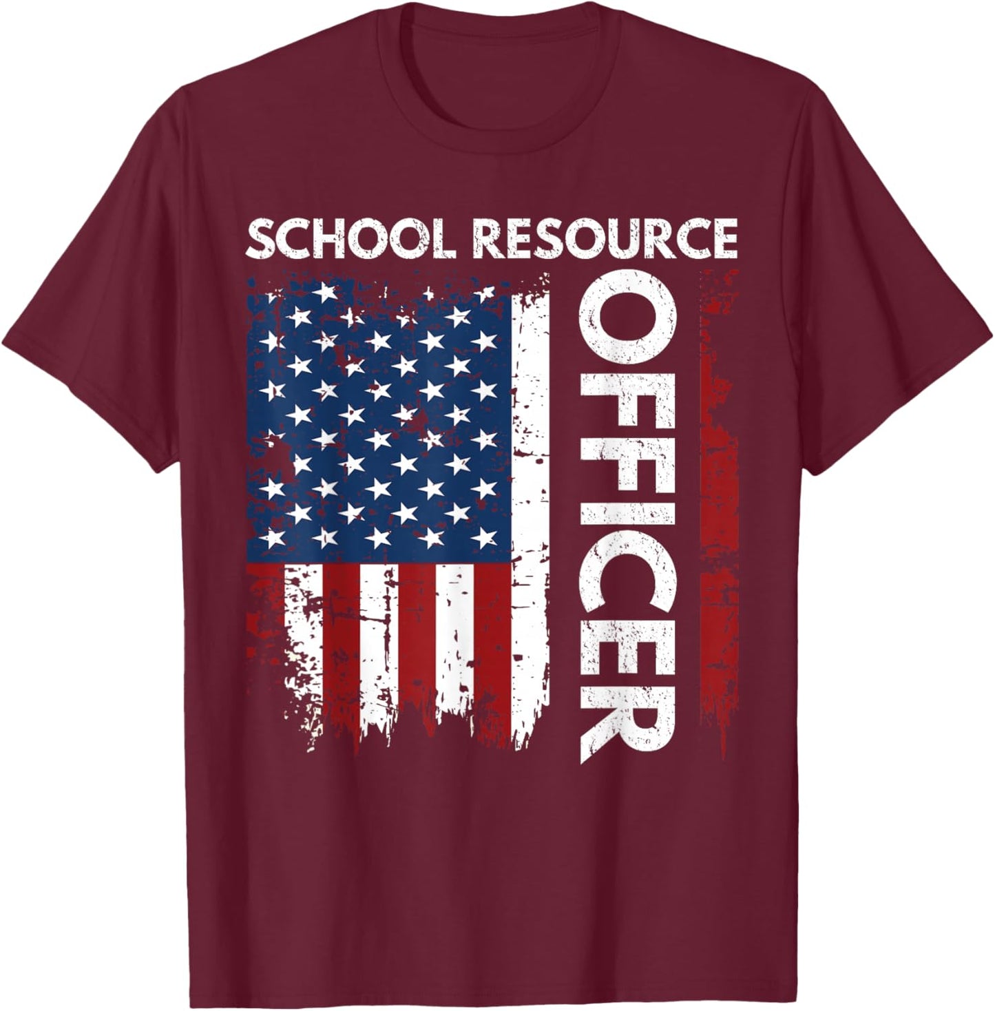 Funny School Resource Officer Gift SRO USA Flag Men T-Shirt - T-Shirt | Maroon