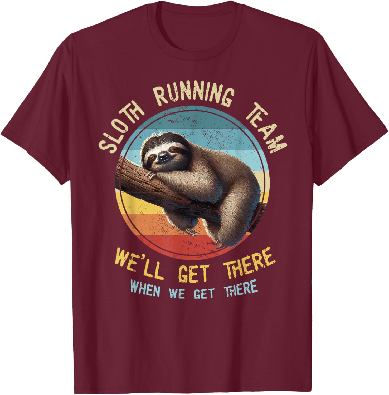 Sloth Running Team Run Funny Marathon Runner Cross Country T-Shirt - T-Shirt | Maroon