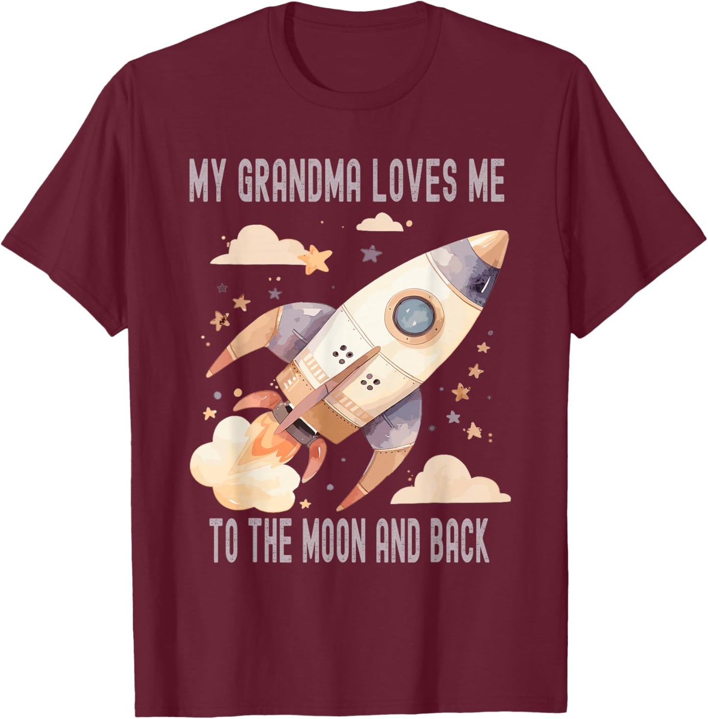 My Grandma Loves Me To The Moon And Back T-Shirt - T-Shirt | Maroon