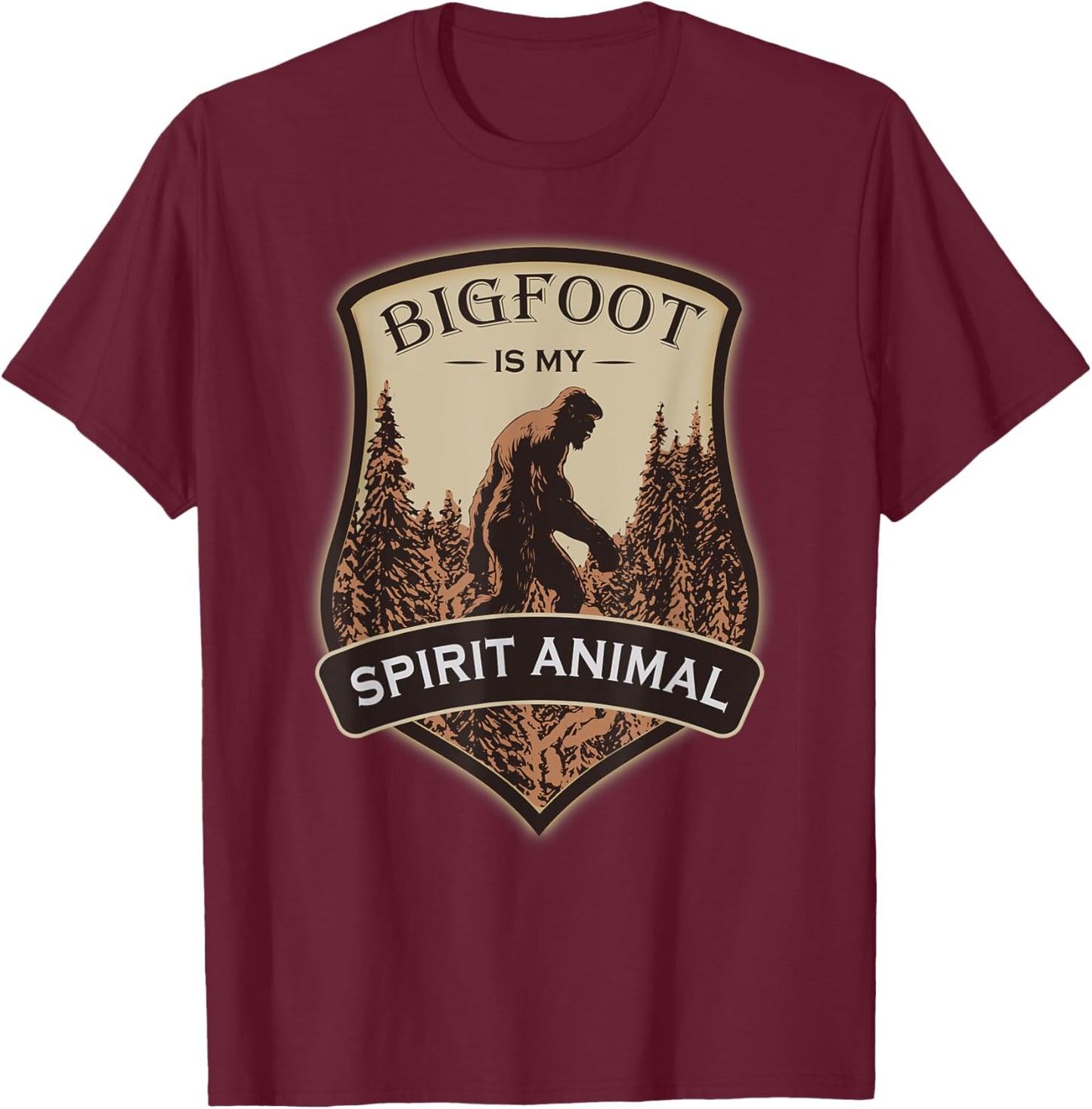 Bigfoot Is My Spirit Animal T-Shirt - T-Shirt | Maroon