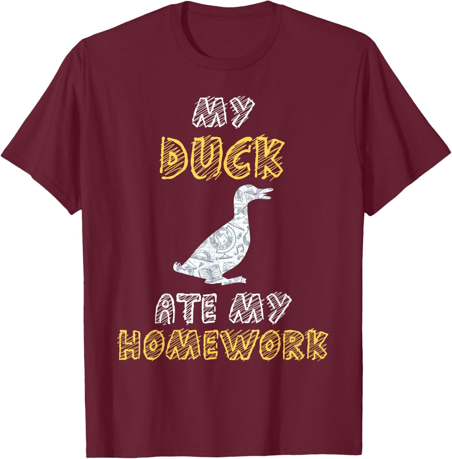 My Duck Ate My Homework Mallard Dipper Kid Back To School T-Shirt - T-Shirt | Maroon