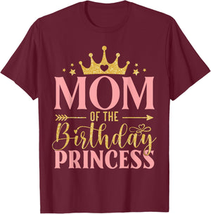 Birthday For Girl Outfit Mom Of The Birthday Princess T-Shirt - T-Shirt | Maroon