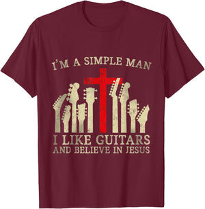 I'm A Simple Man I Like Guitars And Believe In Jesus T-Shirt - T-Shirt | Maroon