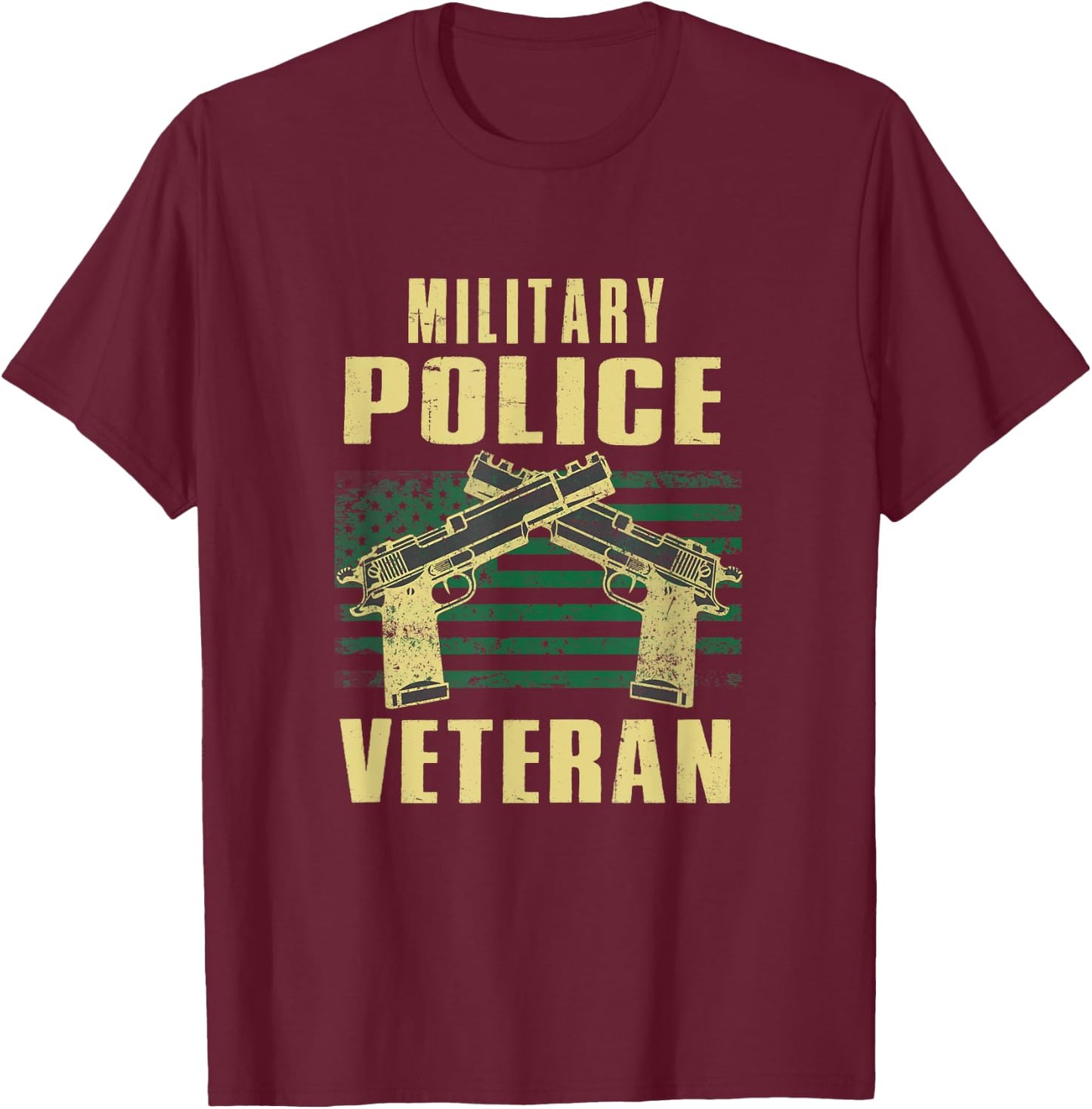 Military Police Veteran America Patriot Cop Military Veteran T-Shirt - T-Shirt | Maroon
