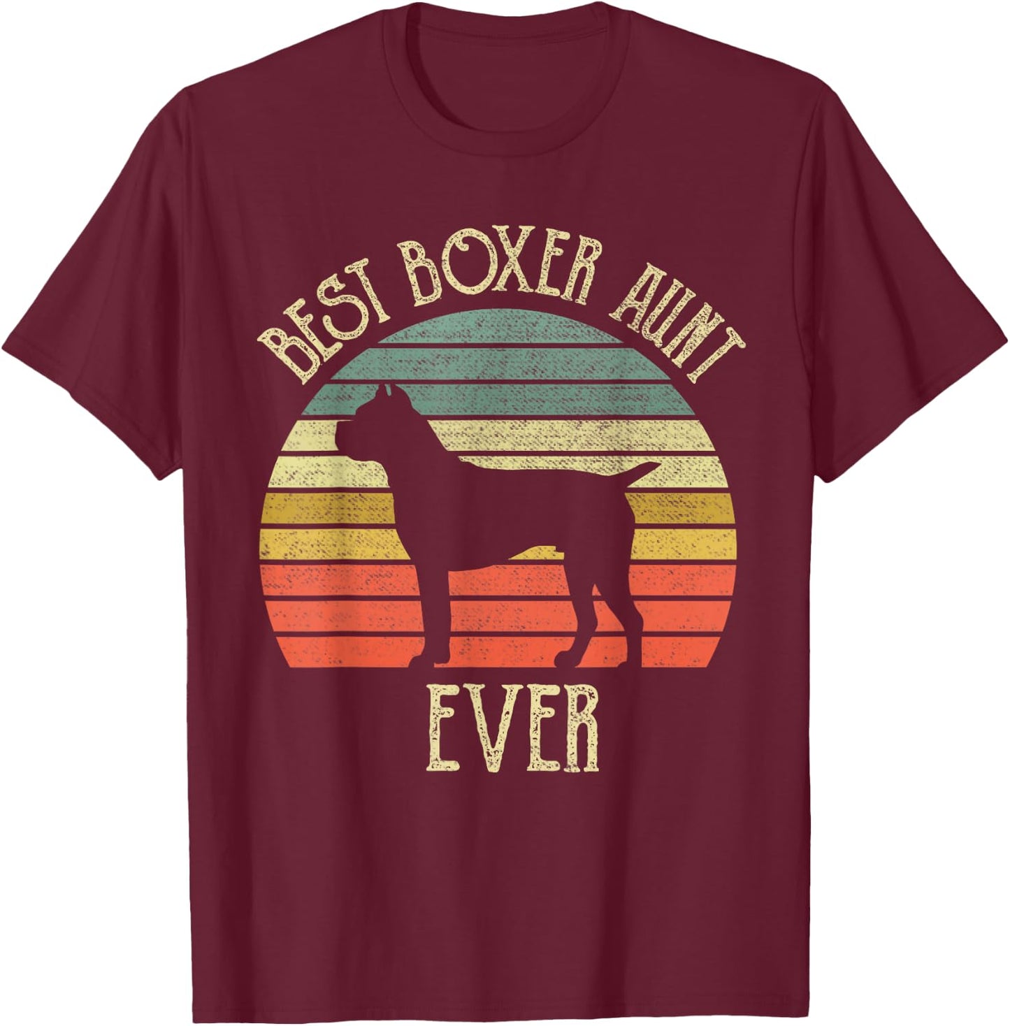 Vintage Best Boxer Aunt EVER dog lover Gift mother's day Men Women T-Shirt - T-Shirt | Maroon