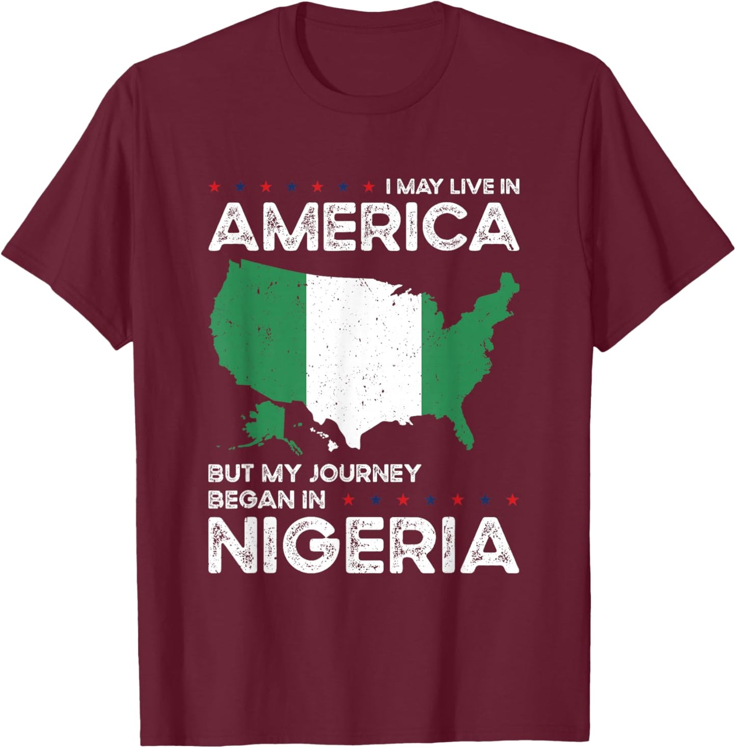 Nigerian American Patriot USA Grown Nigeria US Flag T-Shirt - T-Shirt | Maroon