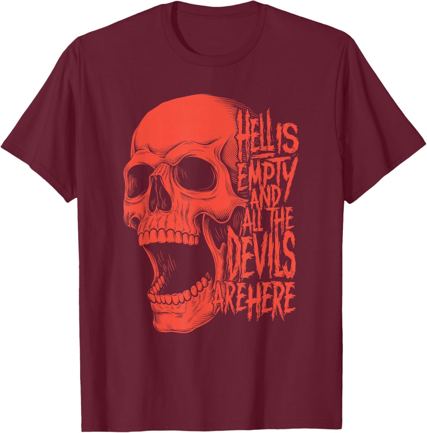Hell is Empty And All The Devils Are Here Shakespeare Skull T-Shirt - T-Shirt | Maroon
