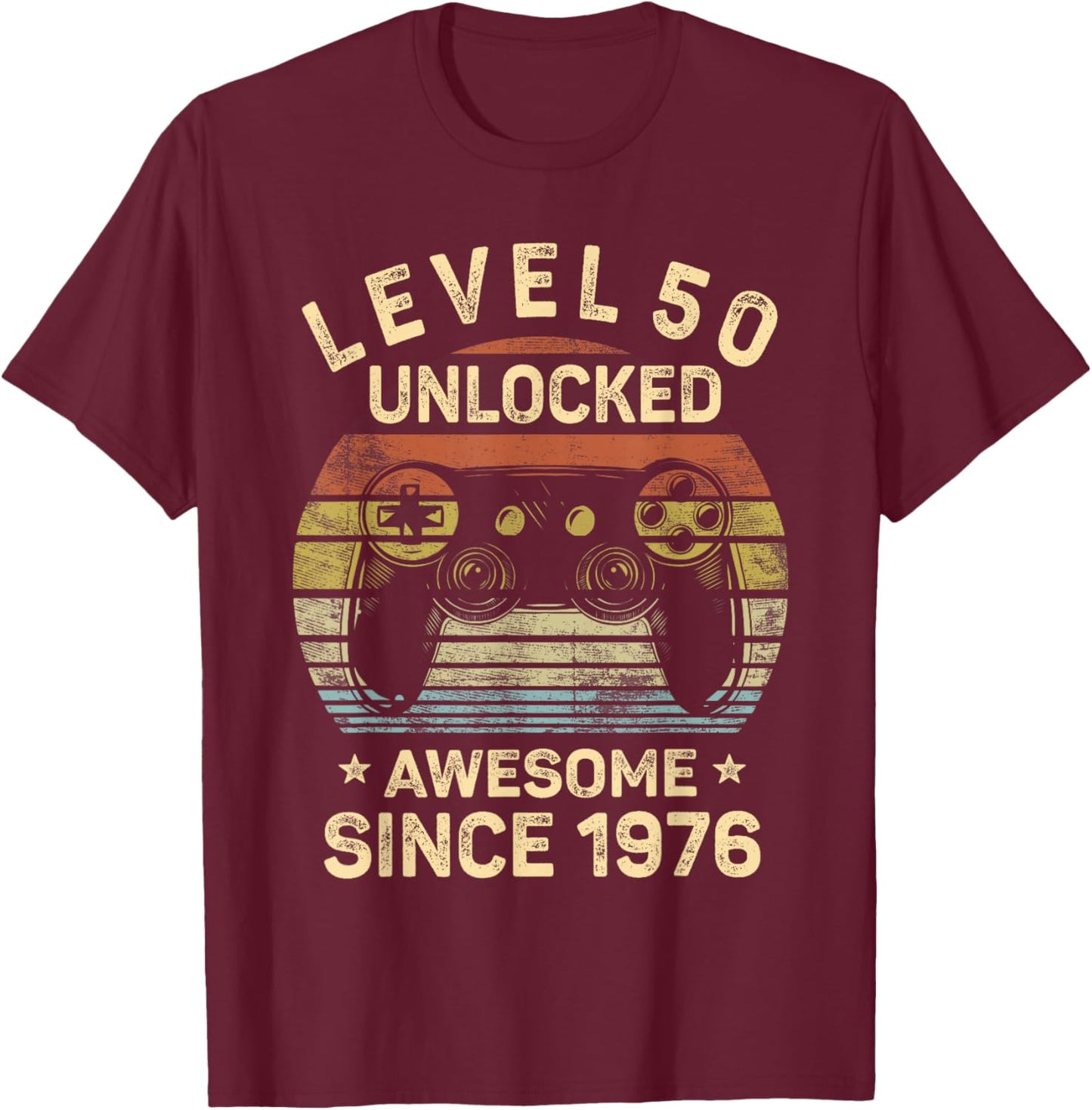 Level 50 Unlocked Awesome Since 1976 50th Birthday Gaming T-Shirt - T-Shirt | Maroon