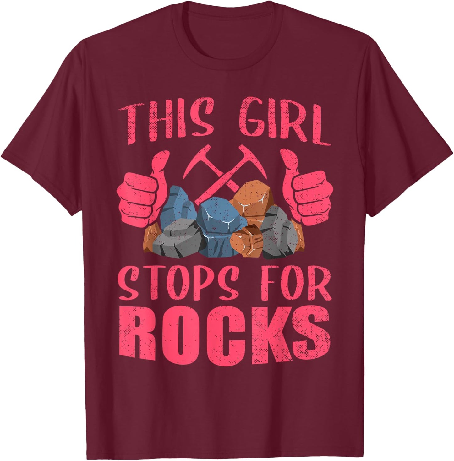 Funny Geology Gift Cool Rock Collecting Geologist T-Shirt - T-Shirt | Maroon