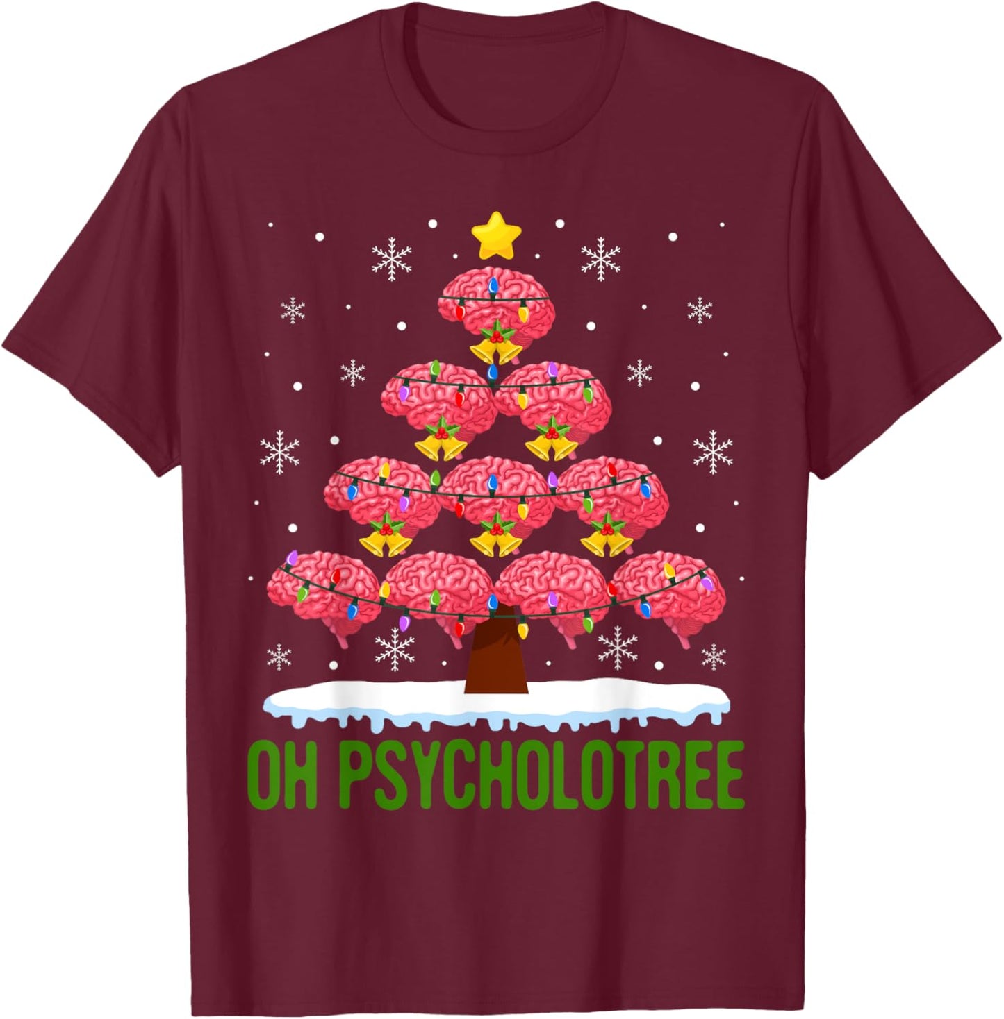 Christmas Tree Oh Psycholotree Psychology Brain Ugly Sweater T-Shirt - T-Shirt | Maroon