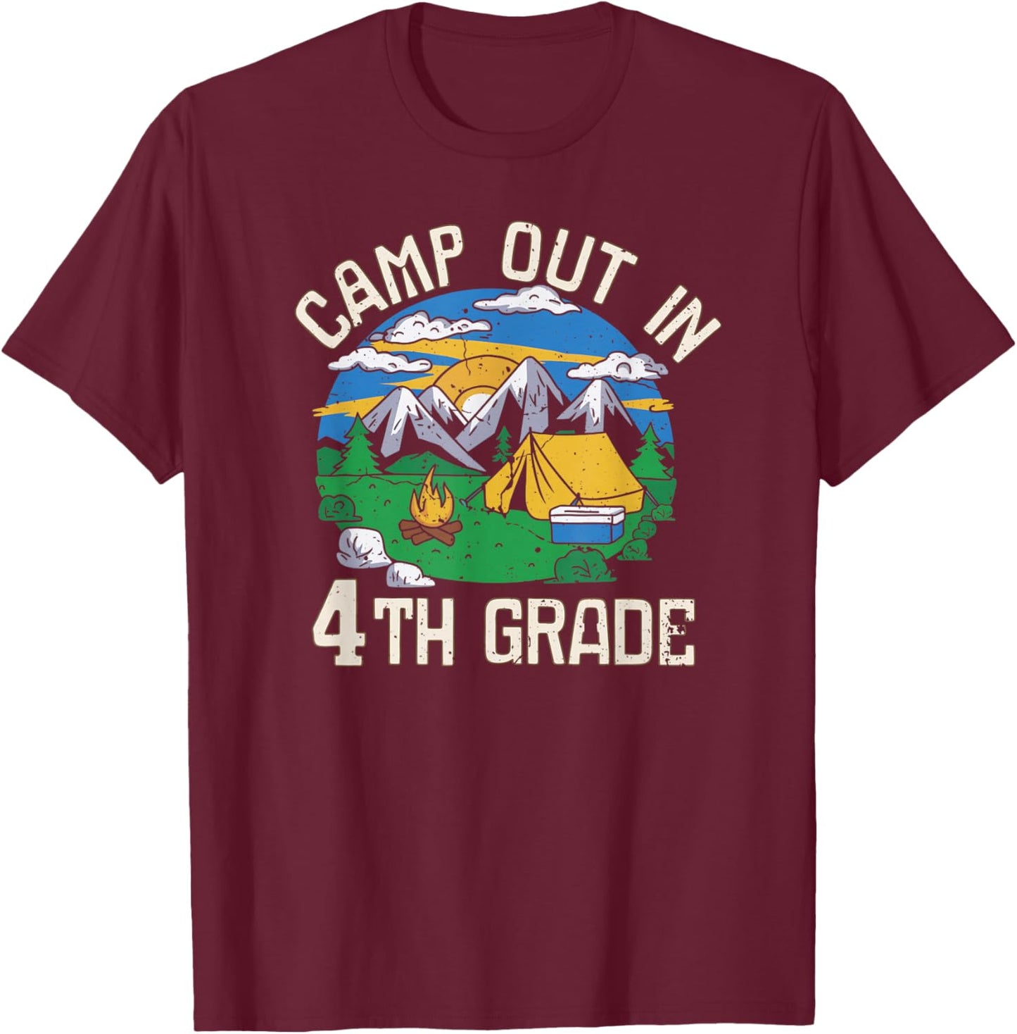 Camp out In 4th Grade Funny Camping Lovers Back to School T-Shirt - T-Shirt | Maroon
