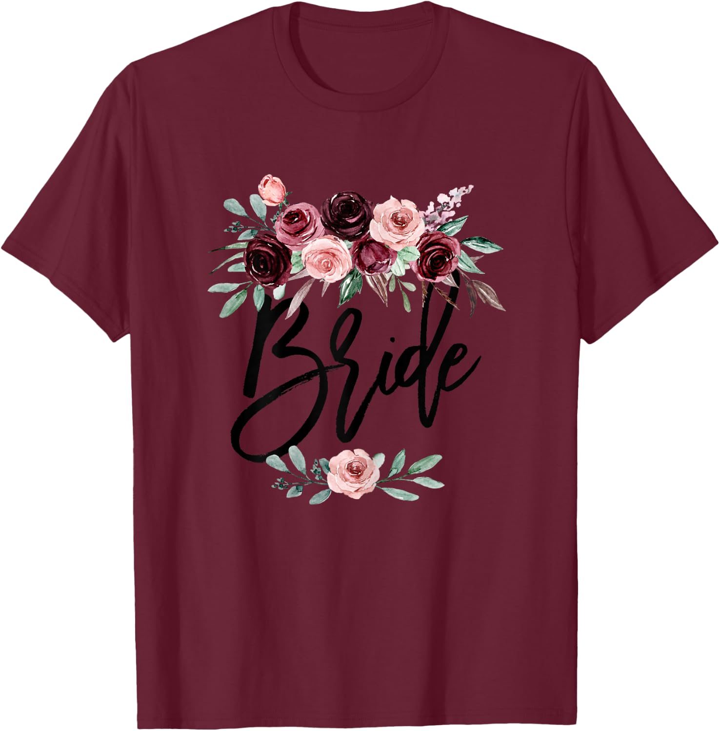 Bride to be Floral Bridal Shower Future Mrs Wedding for Hers T-Shirt - T-Shirt | Maroon