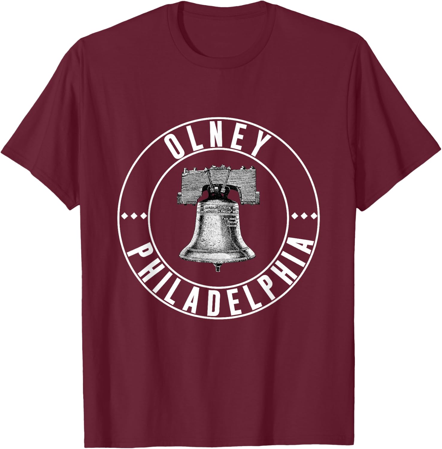Olney Philly Neighborhood Philadelphia Liberty Bell T-Shirt - T-Shirt | Maroon