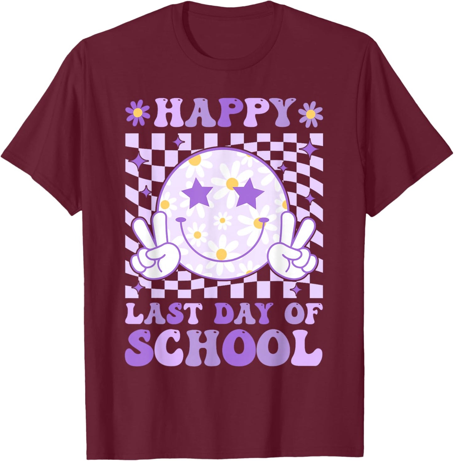 Happy Last Day of School Teacher Boy Girl School Graduation T-Shirt - T-Shirt | Maroon