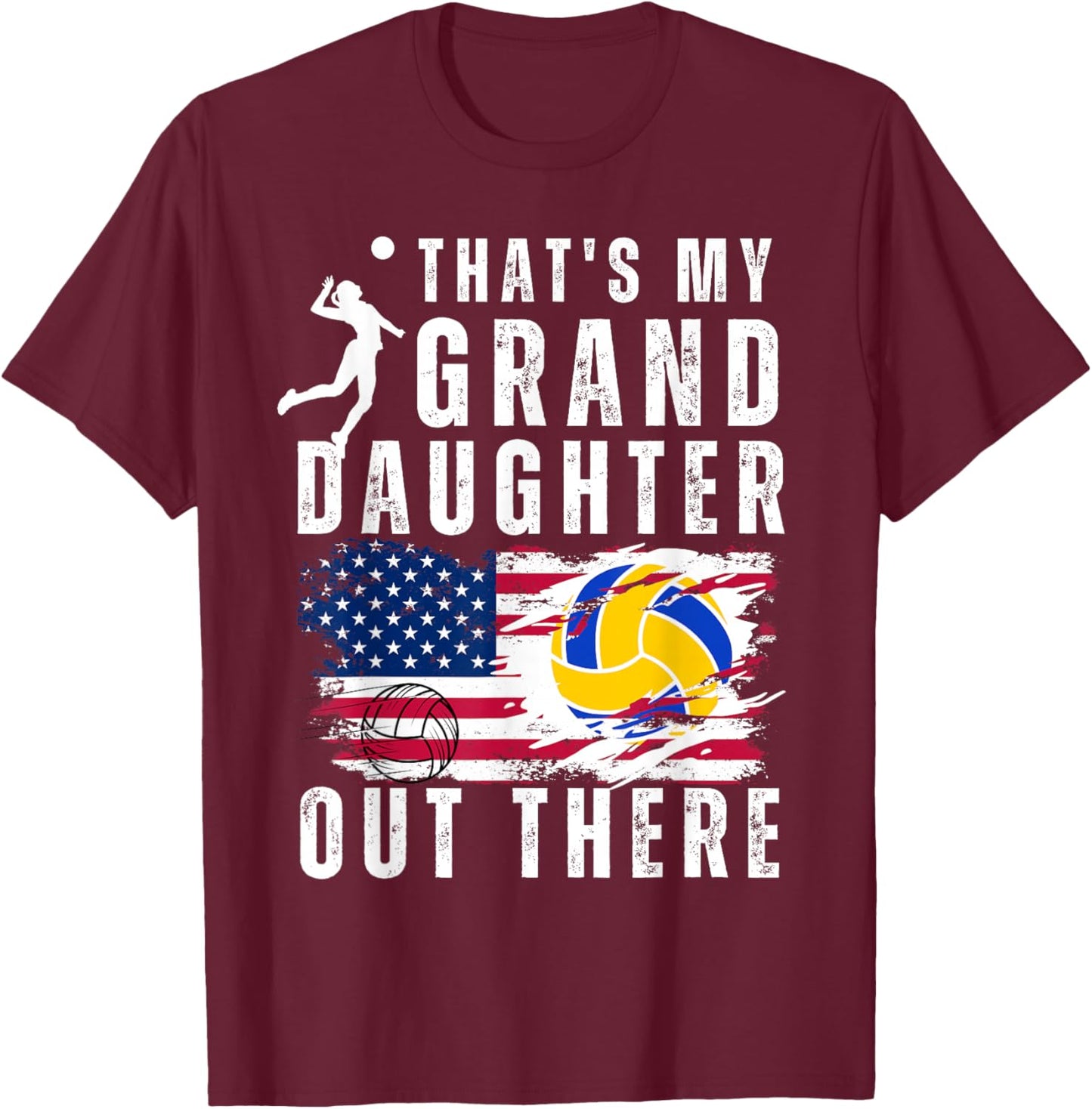 That's My Granddaughter Out There Volleyball Grandma Grandpa T-Shirt - T-Shirt | Maroon