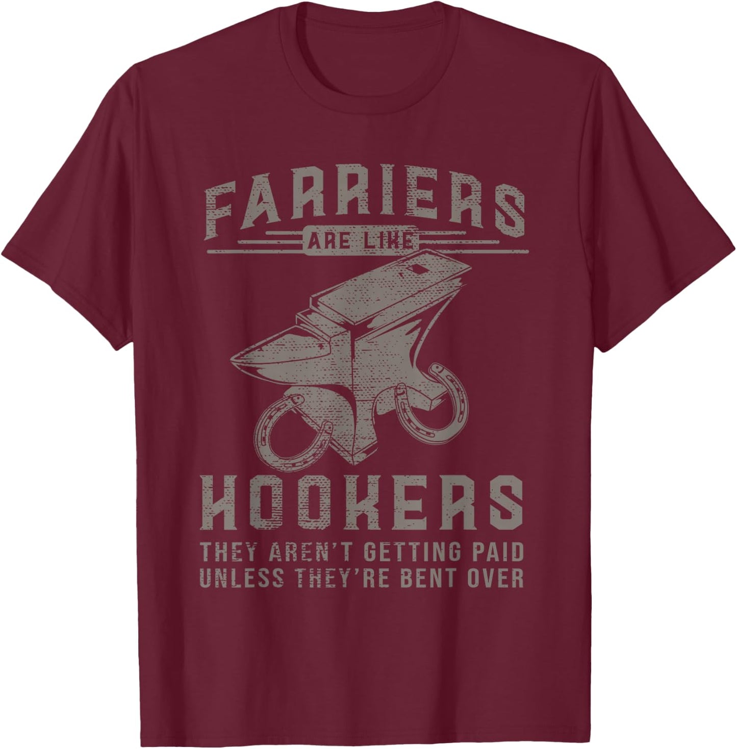 Funny Farrier Hoof Trimming Equine Horse Shoeing Hooves Gift T-Shirt - T-Shirt | Maroon