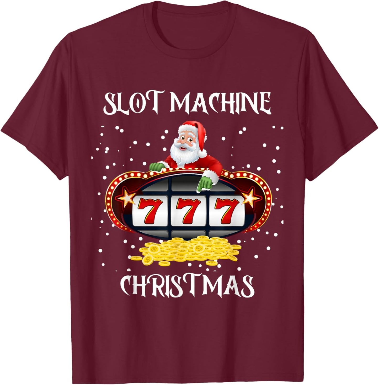 Slot Machine Queen Poker Night Christmas Casino Santa Claus T-Shirt - T-Shirt | Maroon