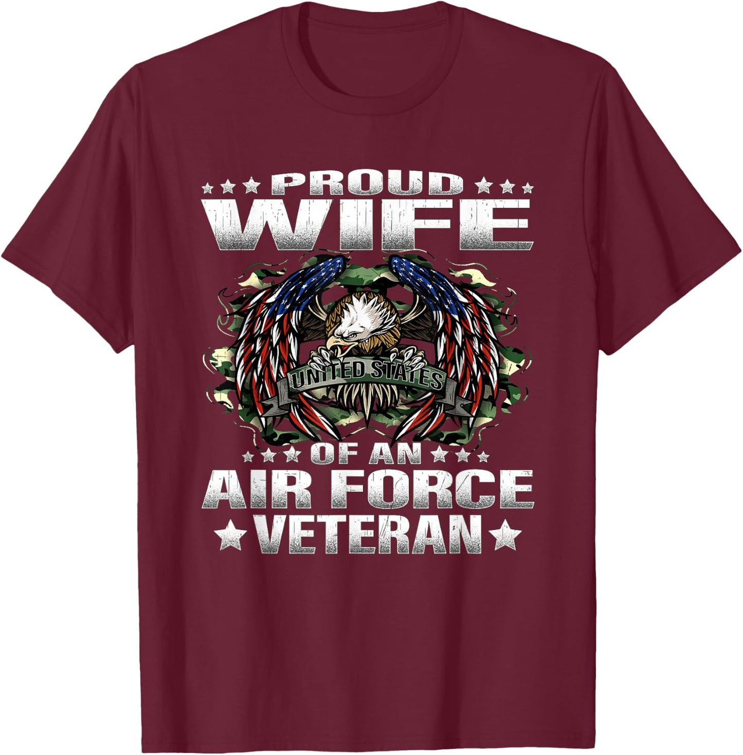 Proud Wife Of An Air Force Veteran Military Vet Spouse Gifts T-Shirt - T-Shirt | Maroon