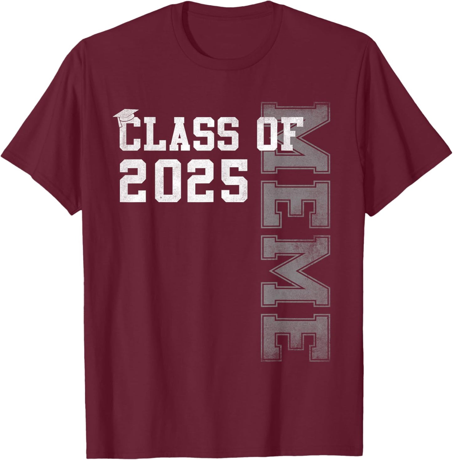 Meme Senior 2025 Proud Meme Of A Class Of 2025 Graduation T-Shirt - T-Shirt | Maroon