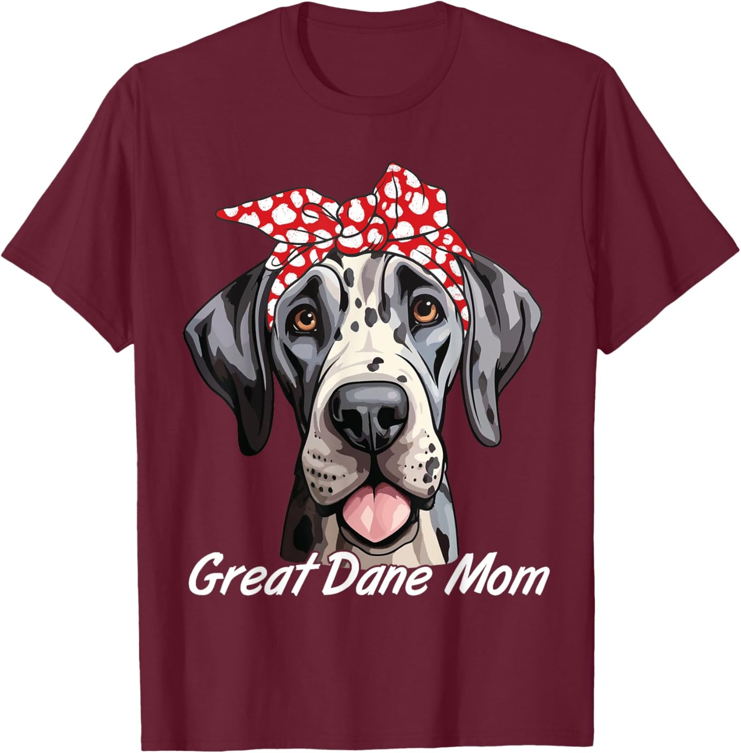 Great Dane Dog Mama Messy Bun Hair Glasses Great Dane Mom Women T-Shirt - T-Shirt | Maroon
