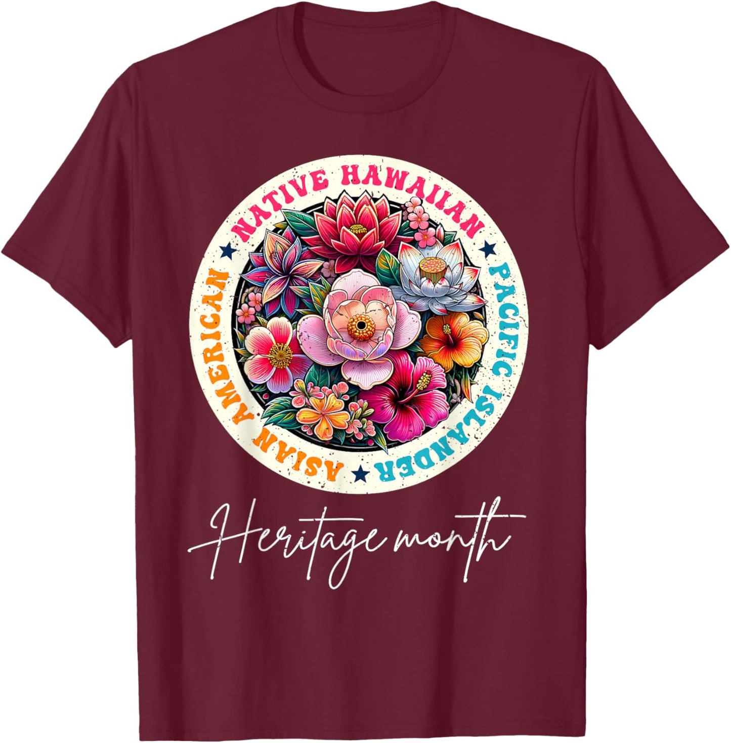 AAPI Asian American Pacific Islander Month Heritage Vintage T-Shirt - T-Shirt | Maroon