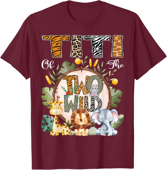 Titi Of The Two Wild Animal Safari 2Nd Birthday Party T-Shirt - T-Shirt | Maroon