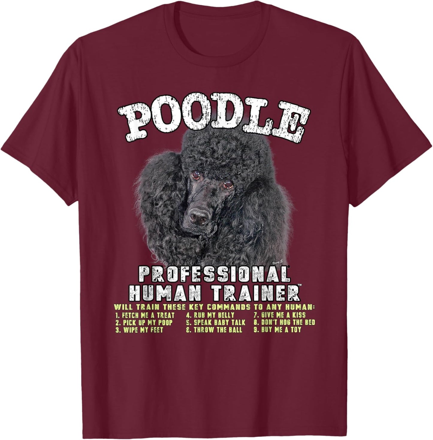 Poodle Black Professional Human Trainer T-Shirt - T-Shirt | Maroon