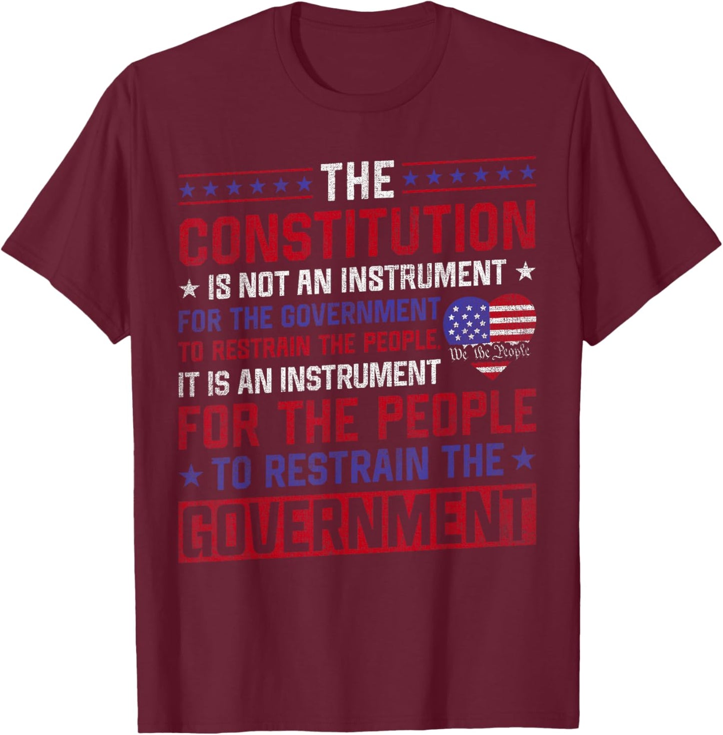 The Constitution is an Instrument - US Patriotic T-Shirt - T-Shirt | Maroon