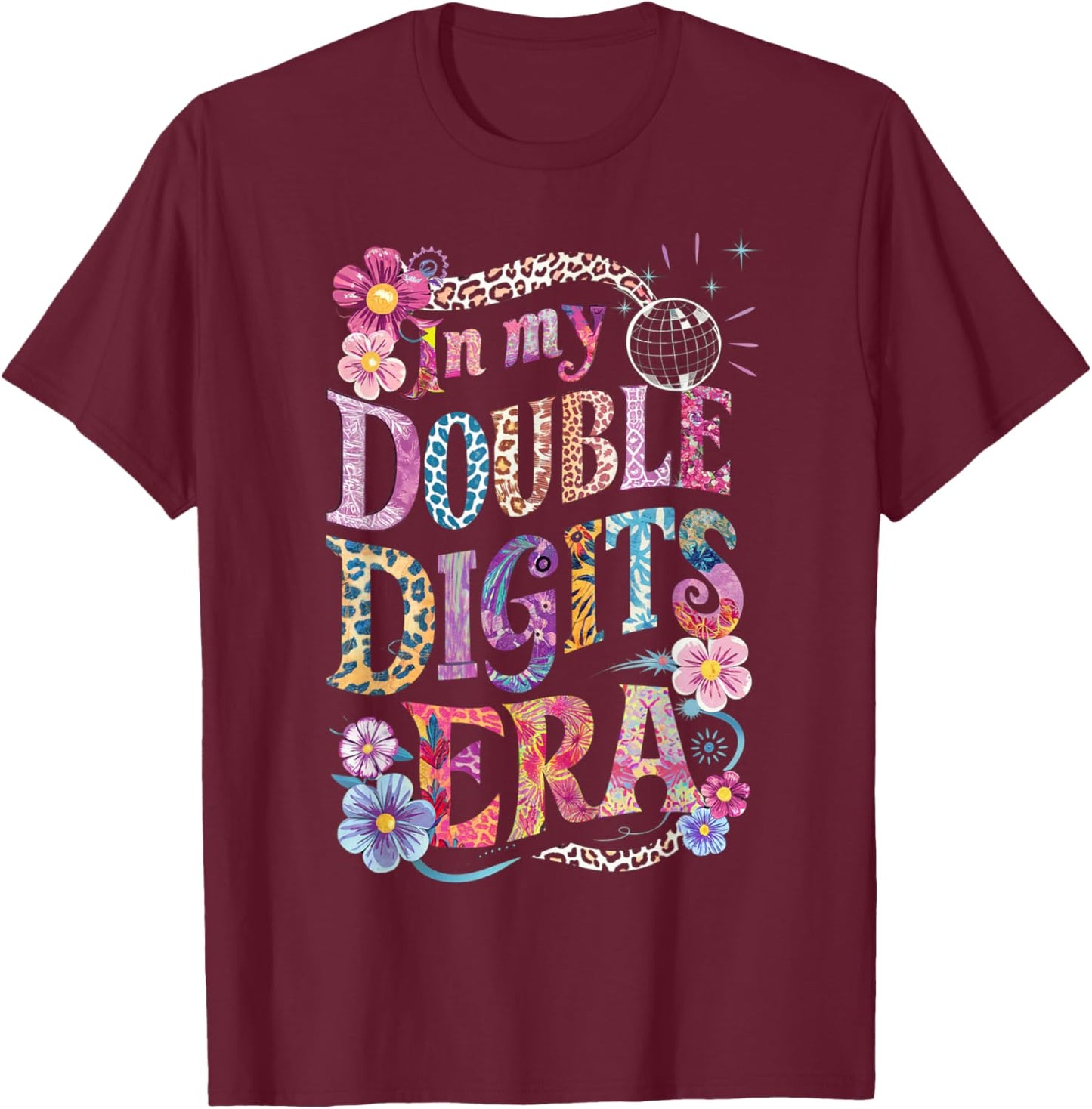 10th Birthday Girl In My Double Digits Era Retro 10 Year Old T-Shirt - T-Shirt | Maroon