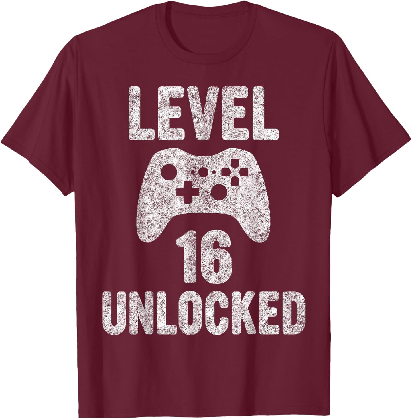 Cute Video Gamer 16th Birthday Gift Level 16 Unlocked T-Shirt - T-Shirt | Maroon