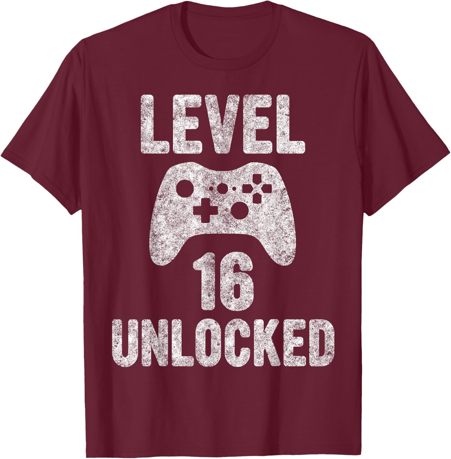 Cute Video Gamer 16th Birthday Gift Level 16 Unlocked T-Shirt - T-Shirt | Maroon
