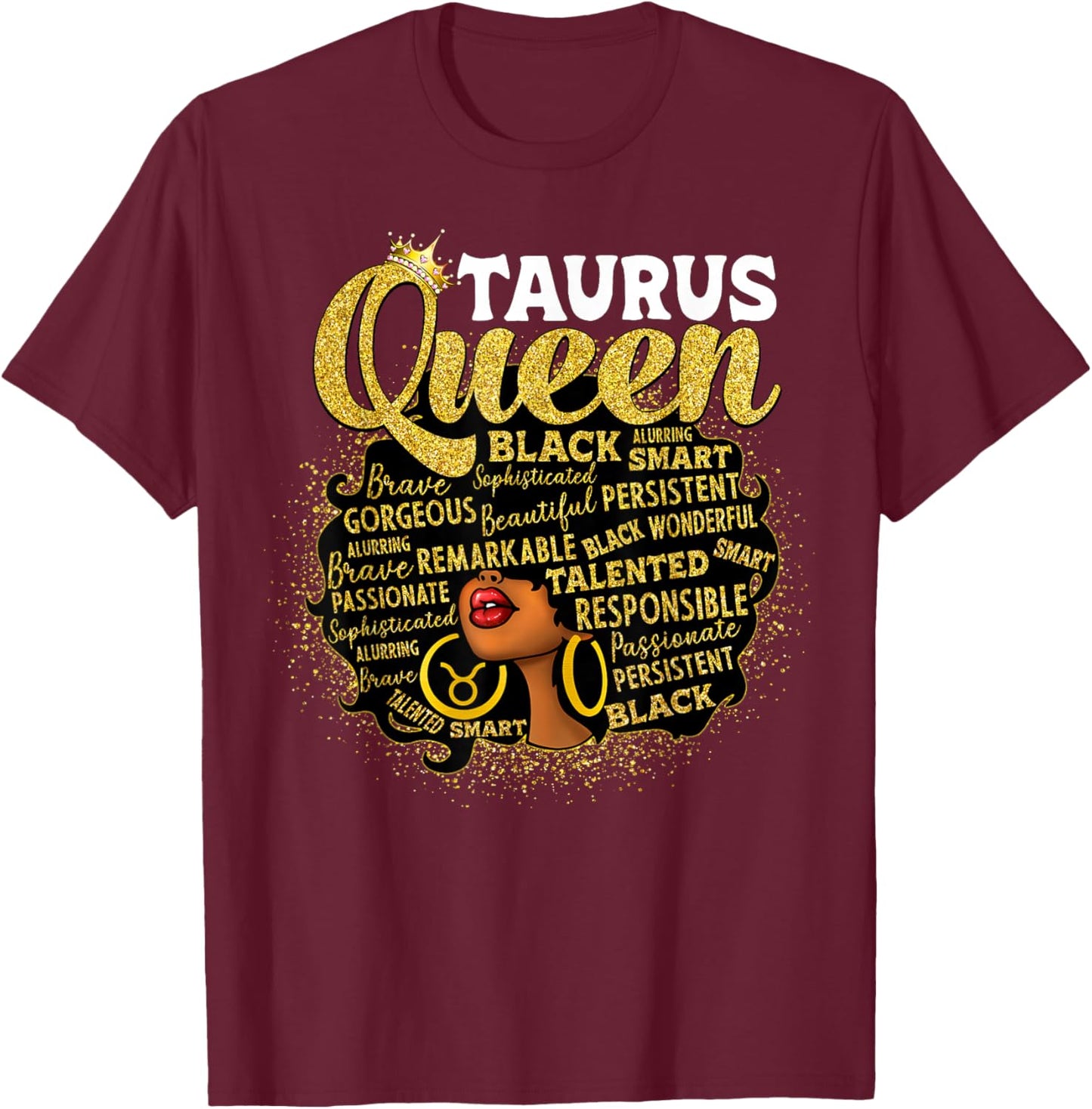 African American Women Zodiac Birthday Taurus Queen T-Shirt - T-Shirt | Maroon