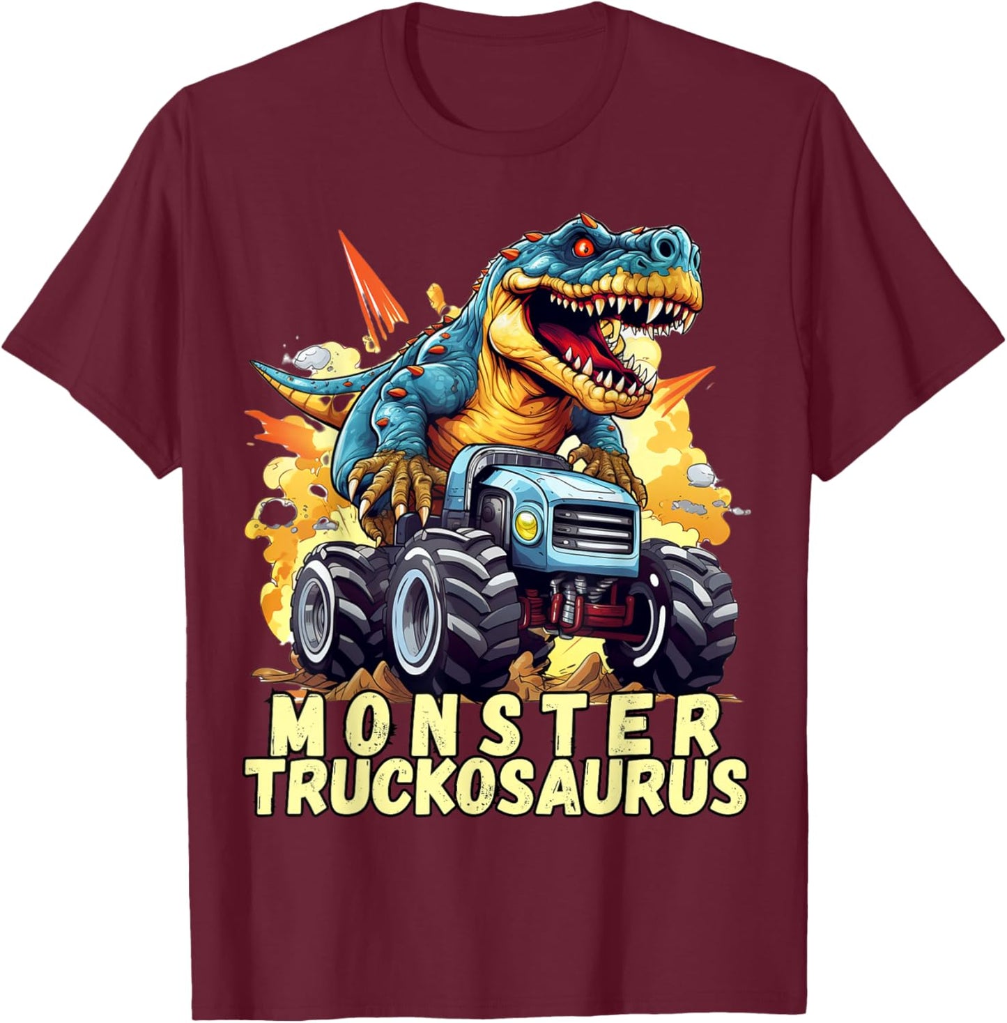Monster Truckosaurus - Dinosaur T-Rex Monster Truck Funny T-Shirt - T-Shirt | Maroon