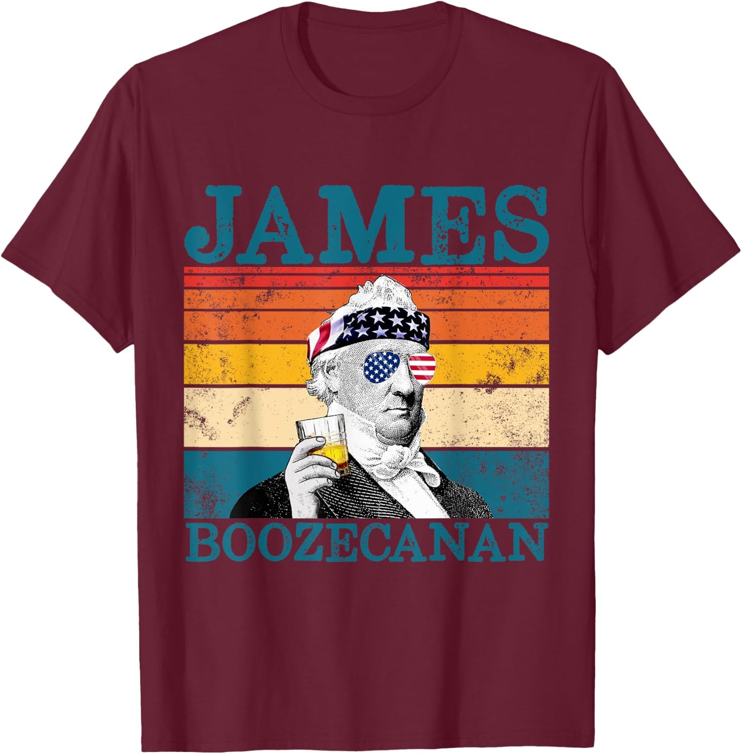 James Boozecanan Patriotic Retro Drinking President Buchanan T-Shirt - T-Shirt | Maroon