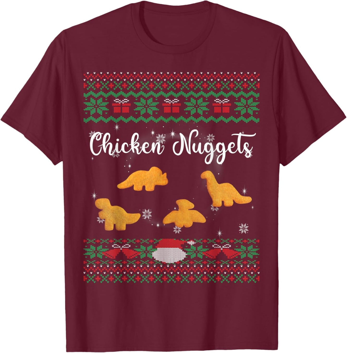 Dinos Chicken Nuggets Ugly Christmas Sweater Funny Realistic T-Shirt - T-Shirt | Maroon