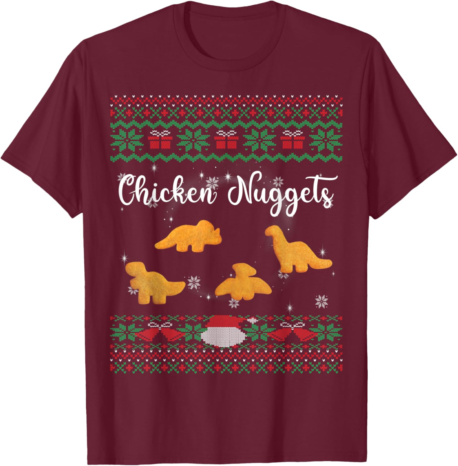 Dinos Chicken Nuggets Ugly Christmas Sweater Funny Realistic T-Shirt - T-Shirt | Maroon