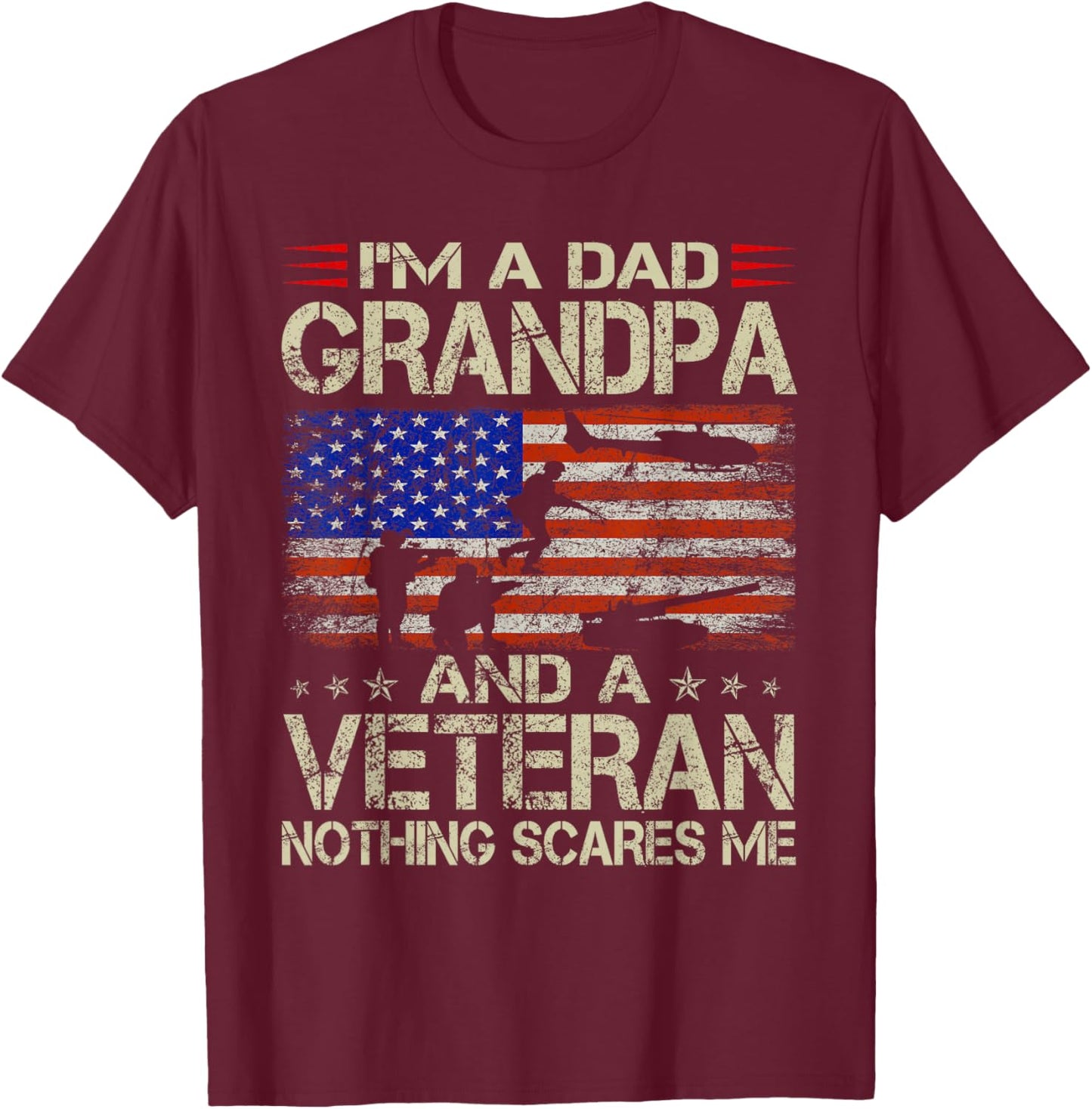 I'm A Dad Grandpa and Veteran Funny Retro Papa Grandpa Gifts T-Shirt - T-Shirt | Maroon